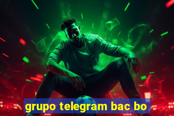 grupo telegram bac bo